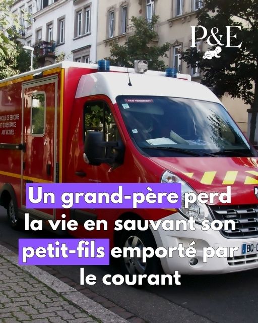Un grand-père perd la vie en sauvant son petit-fils emporté par le courant-min