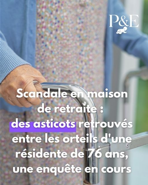 maison retraite scandale